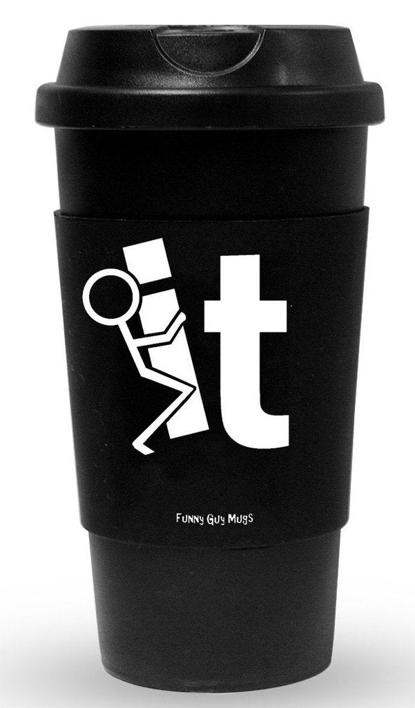 Funny Guy Mugs F It Travel Tumbler with Removable Insulated Silicone Sleeve, Black, 16-Ounce